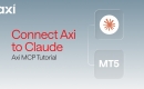 Axi, MT5 ������ Ŭ�ε� �����ϴ� MCP ���� �ַ�� ���